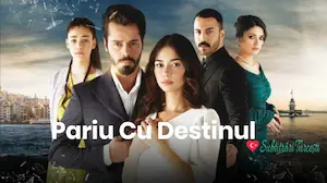 Pariu cu Destinul Episodul 97